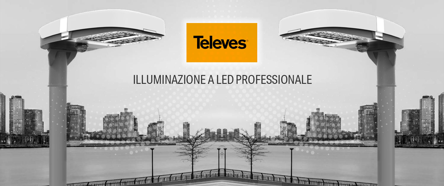 Illuminazione a LED professionale Televes